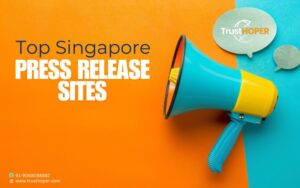 Top Press release sites in Singapore