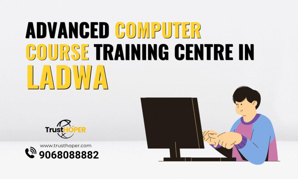 Advanced Computer Course Training Centre in Ladwa