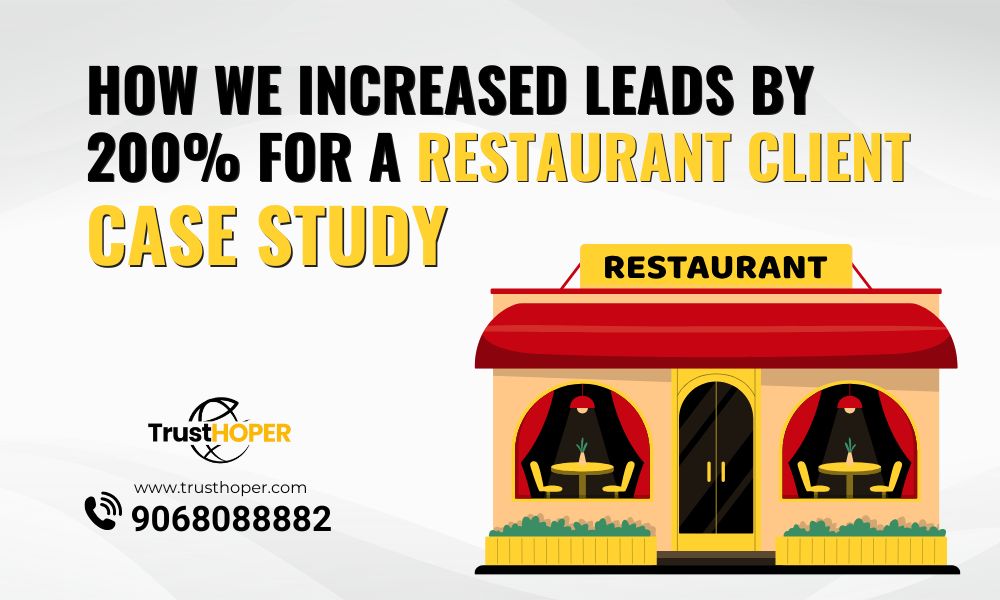 How We Increased Leads by 200% for a Restaurant Client