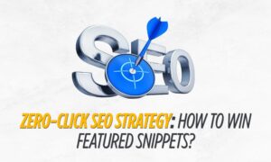 Zero-Click SEO Strategy